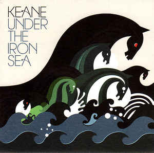 Keane ‎– Under The Iron Sea  (2006)