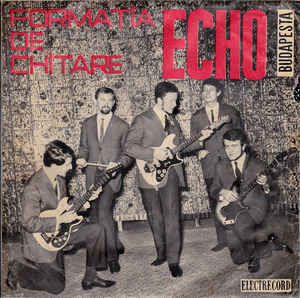 Formația De Chitare Echo Budapesta ‎– Mehemed / Gondolj Majd Rám / De Jó Lenne Utazni / Kis Bence  (1967)