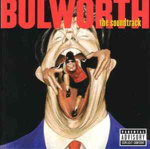 Various ‎– Bulworth The Soundtrack  (1998)     CD