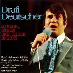 Drafi Deutscher ‎– Marmor, Stein Und Eisen Bricht  (1994)     CD