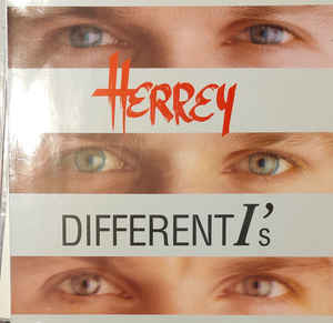 Herrey* ‎– Different I's  (1987)
