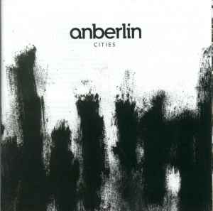 Anberlin ‎– Cities  (2007)     CD