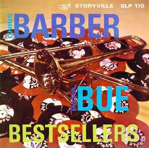 Chris Barber / Papa Bue ‎– Barber-Bue: Bestsellers