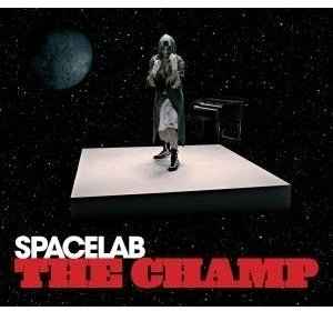 Spacelab ‎– The Champ  (2009)     CD