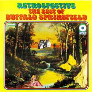 Buffalo Springfield ‎– Retrospective - The Best Of Buffalo Springfield     CD