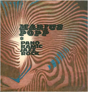 Marius Popp ‎– Panoramic Jazz Rock  (1977)