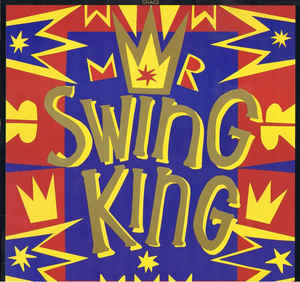 Gnags ‎– Mr. Swing King  (1989)