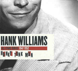 Hank Williams ‎– Honky Tonk Man  (2008)
