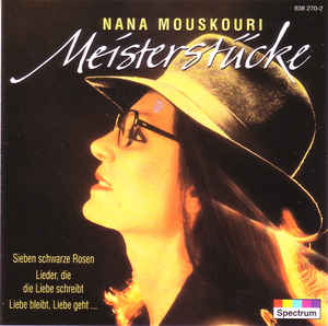 Nana Mouskouri ‎– Meisterstücke  (1996)