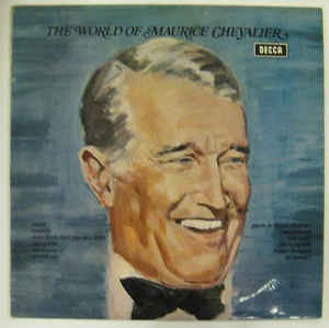Maurice Chevalier ‎– The World Of Maurice Chevalier  (1971)