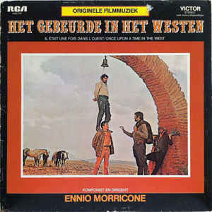 Ennio Morricone ‎– Het Gebeurde In Het Westen  (1972)