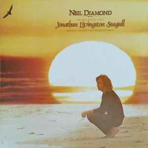 Neil Diamond ‎– Jonathan Livingston Seagull (Original Motion Picture Sound Track)  (1973)