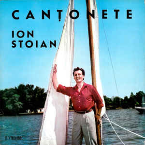 Ion Stoian ‎– Canțonete  (1966)