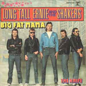 Long Tall Ernie And The Shakers  )1973)     7"