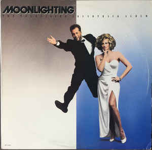 Various ‎– Moonlighting (The Television Soundtrack Album)  (1987)