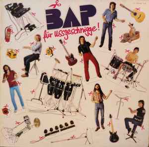 BAP ‎– Für Usszeschnigge!  (1981)