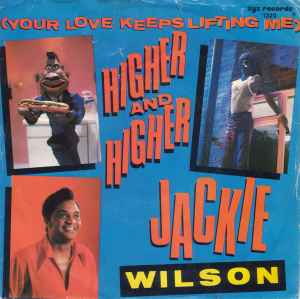 Jackie Wilson ‎– Higher And Higher  (1987)     7"