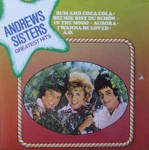 The Andrews Sisters ‎– Greatest Hits