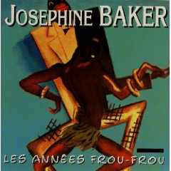 Josephine Baker ‎– Les Années Frou-Frou  (1985)