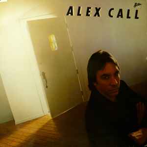 Alex Call ‎– Alex Call  (1983)