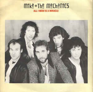 M1ke + The Mechan1c5* ‎– All I Need Is A Miracle  (1986)