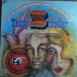 Teddy Stauffer Und Seine Original Teddies ‎– Das Schönste Von Damals  (1984)