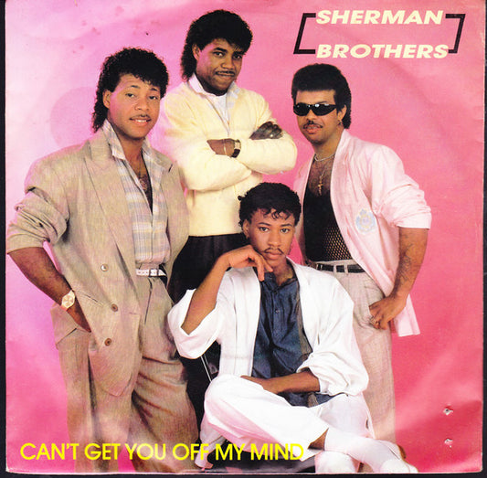 The Sherman Brothers – Can't Get You Off My Mind  (1985)