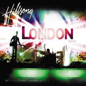 Hillsong London ‎– Jesus Is  (2006)     CD