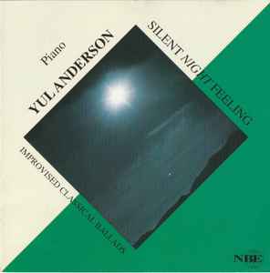 Yul Anderson ‎– Silent Night Feeling  (1996)     CD