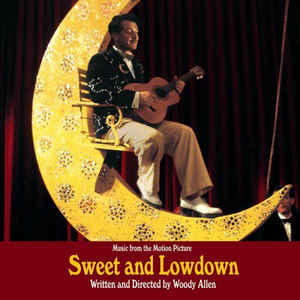 Various ‎– Sweet And Lowdown (Music From The Motion Picture Written And Directed By Woody Allen)  (1999)