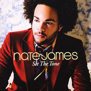 Nate James – Set The Tone  (2005)     CD