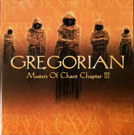 Gregorian – Masters Of Chant Chapter III  (2002)     CD
