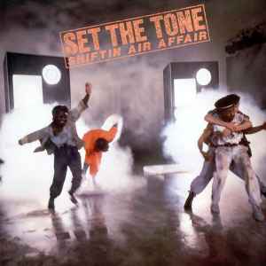 Set The Tone ‎– Shiftin' Air Affair  (1983)
