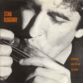 Stan Ridgway ‎– The Big Heat  (1985)     12"