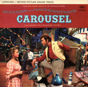 Rodgers And Hammerstein* ‎– Carousel (Motion Picture Sound Track)