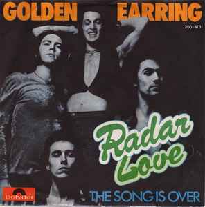 Golden Earring ‎– Radar Love  (1973)    7"