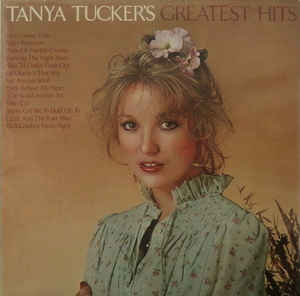 Tanya Tucker ‎– Tanya Tucker's Greatest Hits  (1978)