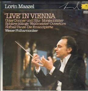 Lorin Maazel - Wiener Philharmoniker ‎– "Live" In Vienna  (1983)