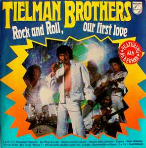 Tielman Brothers ‎– Rock And Roll, Our First Love  (1976)