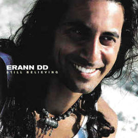 Erann DD ‎– Still Believing  (2000)