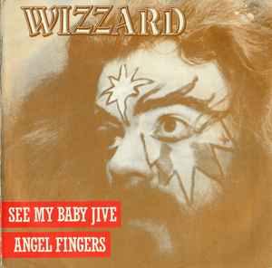 Wizzard ‎– See My Baby Jive  (1989)