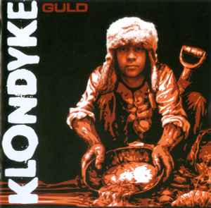 Klondyke ‎– Guld  (2002)     CD