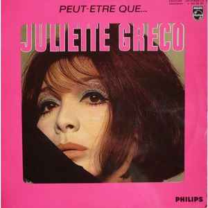 Juliette Greco* ‎– Peut-être Que...  (1968)