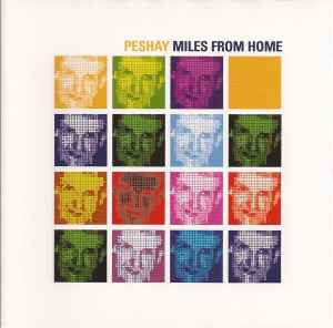 Peshay ‎– Miles From Home  (1999)     CD
