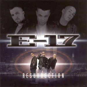 E-17 ‎– Resurrection  (1999)
