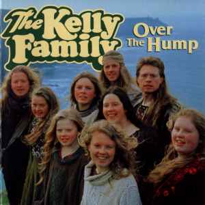 The Kelly Family ‎– Over The Hump  (1994)     CD