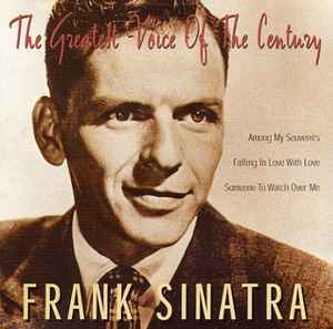 Frank Sinatra ‎– The Greatest Voice Of The Century  (1998)     CD