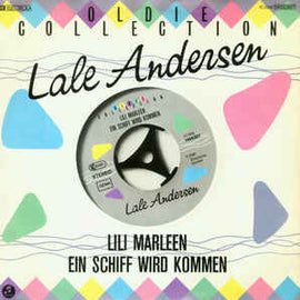Lale Andersen ‎– Lili Marleen / Ein Schiff Wird Kommen