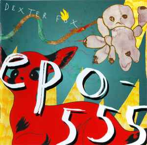 epo-555 ‎– Dexter Fox  (2004)     CD