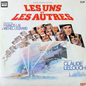 Francis Lai & Michel Legrand ‎– Les Uns Et Les Autres (Bande Originale Du Film)  (1982)